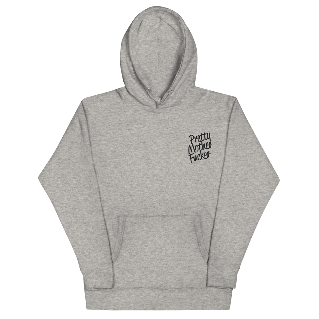 Pretty Mother Fucker Embroidered Hoodie